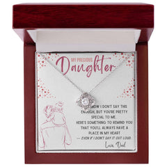 Love Knot Necklace for Daughter from Dad – “My Precious Daughter” Sentimental Gift