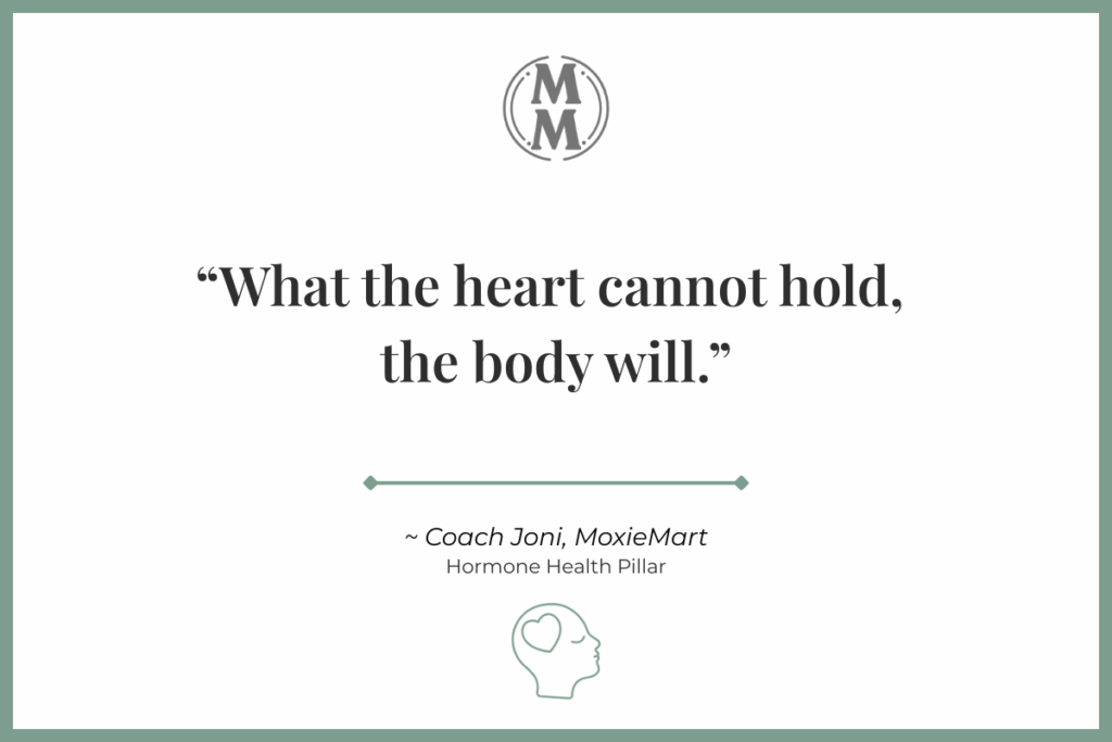 MoxieMart Quote: What the heart can't hold, the body will.